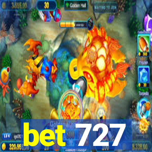 bet 727